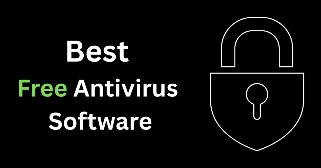 Best Free Antivirus Software