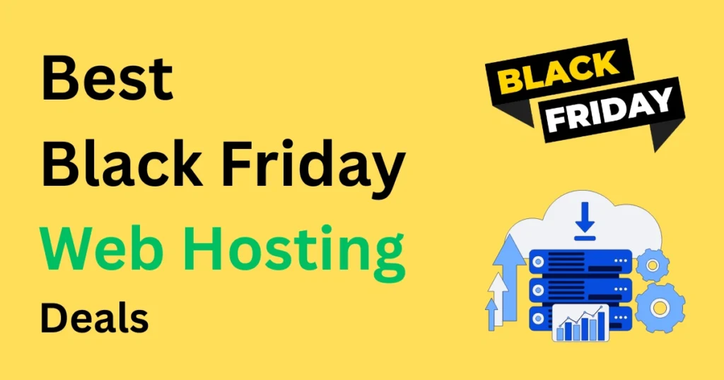 Best Black Friday Web Hosting Deals