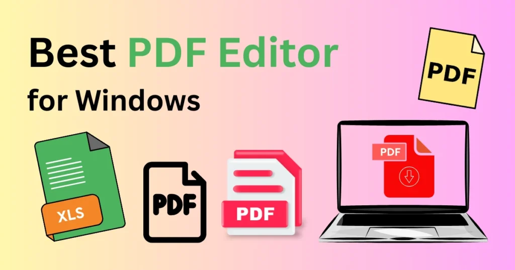 Best PDF Editor for Windows