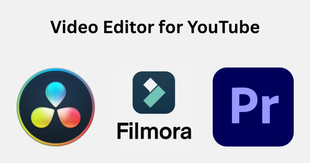 Best Video Editor for YouTube