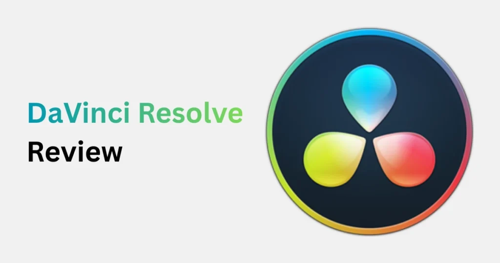 DaVinci Resolve Review