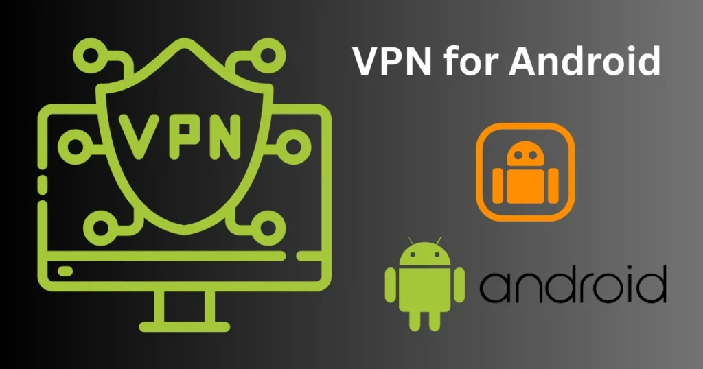 VPN for Android