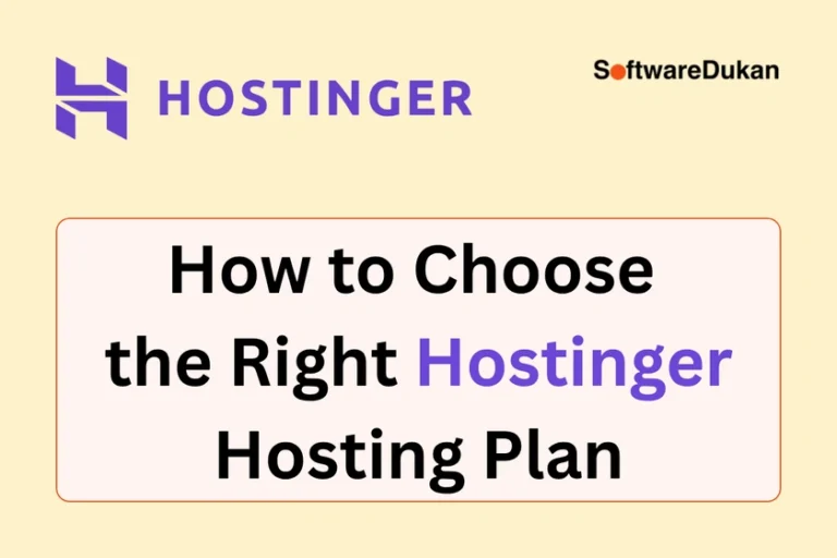 How to Choose the Right Hostinger Hosting Plan